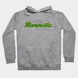 Mammoths Hoodie